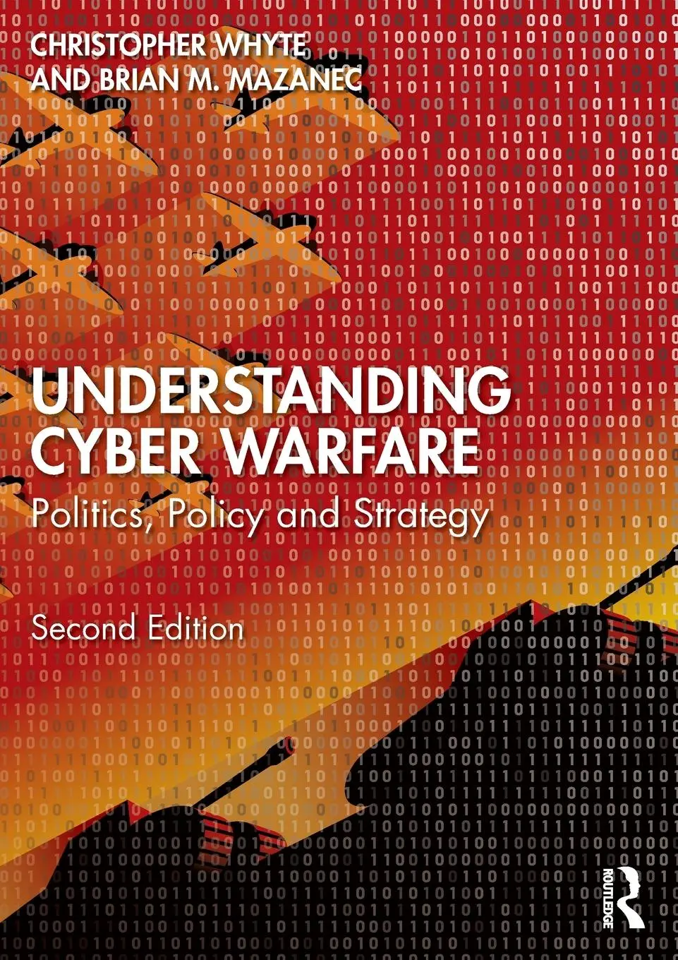 Cover: 9781032159317 | Understanding Cyber-Warfare | Politics, Policy and Strategy | Buch Cover: 9781032159317 | Understanding Cyber-Warfare | Politics, Policy and Strategy | Buch
