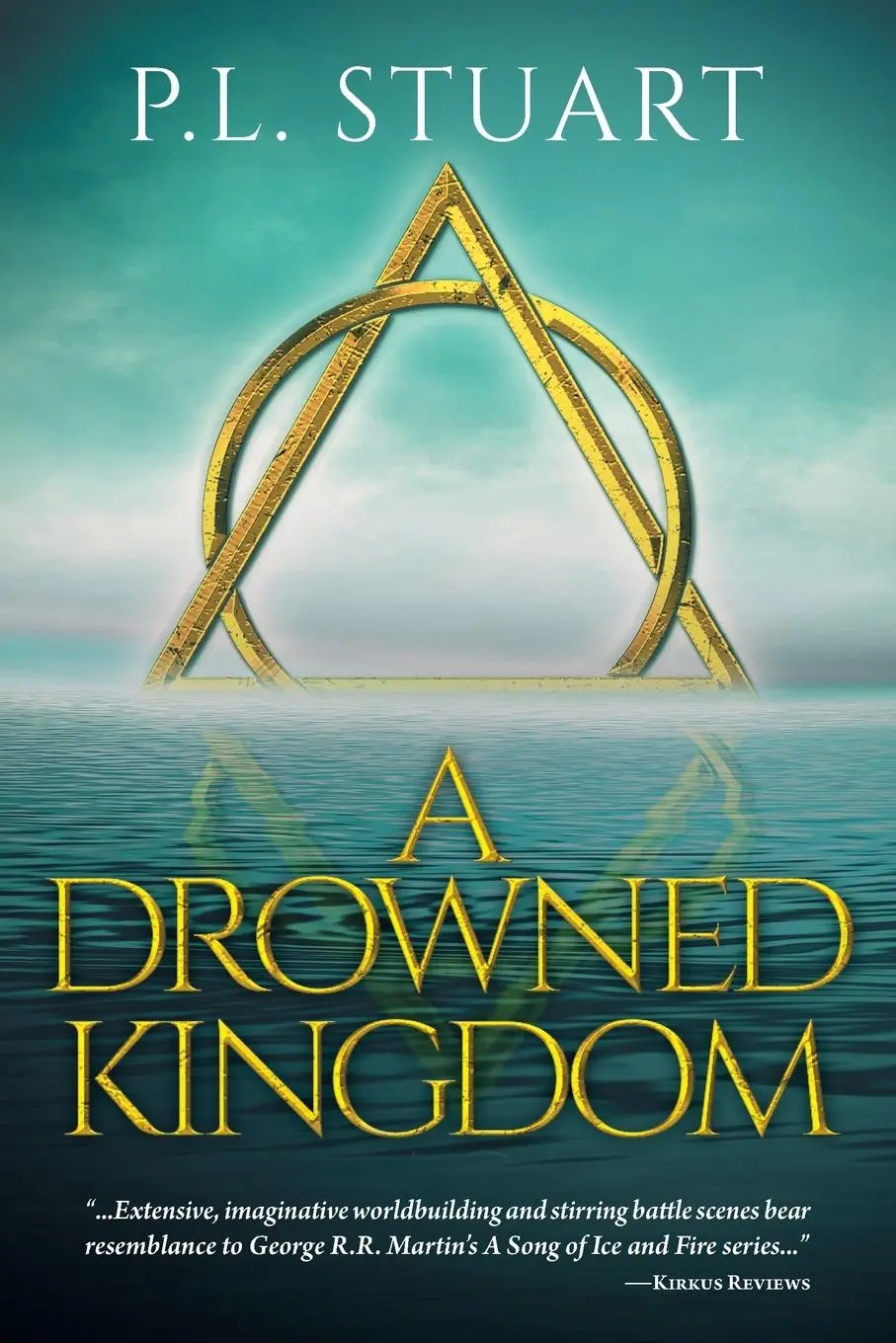 Cover: 9781525589317 | A Drowned Kingdom | P. L. Stuart | Taschenbuch | Englisch | 2021