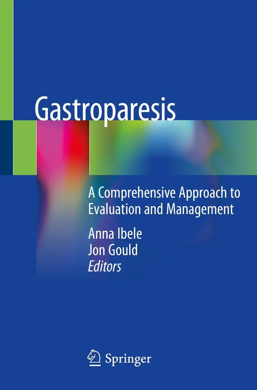 Cover: 9783030289317 | Gastroparesis | A Comprehensive Approach to Evaluation and Management