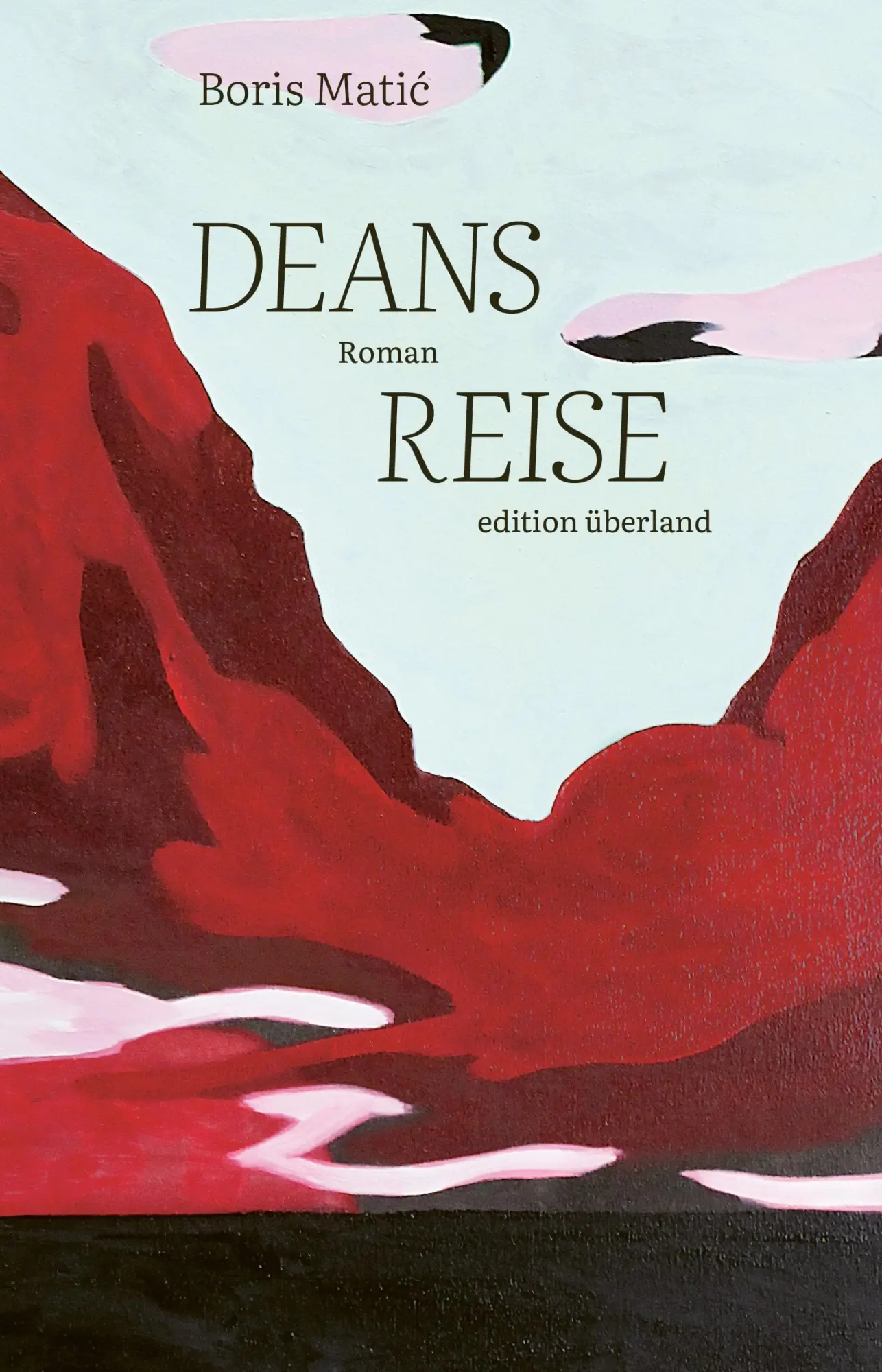 Cover: 9783948049317 | Deans Reise | Roman | Boris Mati¿ | Taschenbuch | Deutsch | 2025