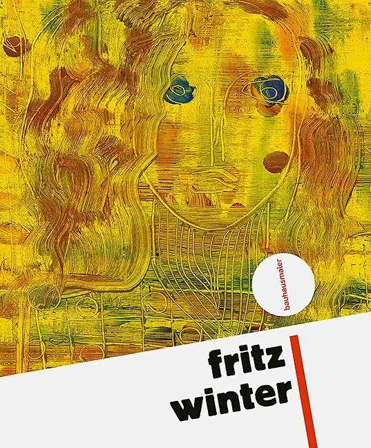 Cover: 9783954989317 | fritz winter | bauhausmaler | Dessau (u. a.) | Buch | 128 S. | Deutsch