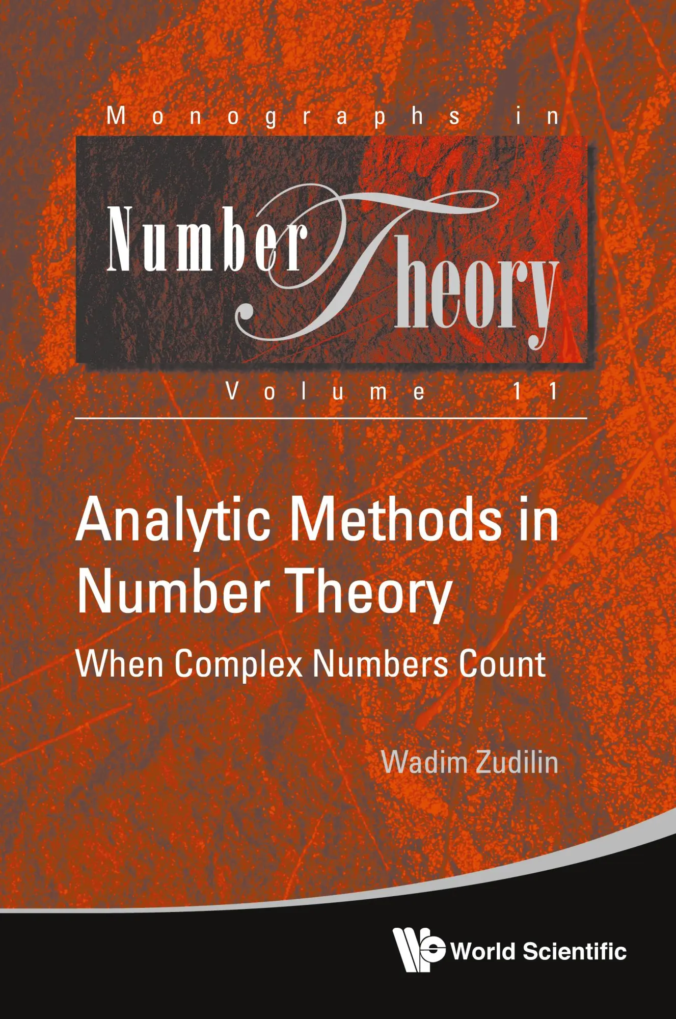 Cover: 9789811279317 | ANALYTIC METHODS IN NUMBER THEORY | Wadim Zudilin | Buch | Englisch