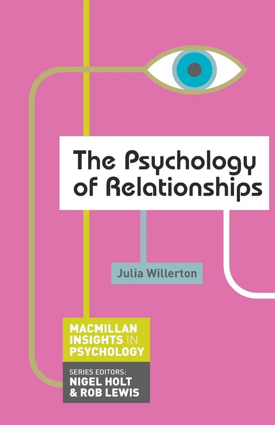 Cover: 9780230249417 | The Psychology of Relationships | Julia Willerton | Taschenbuch | 2010