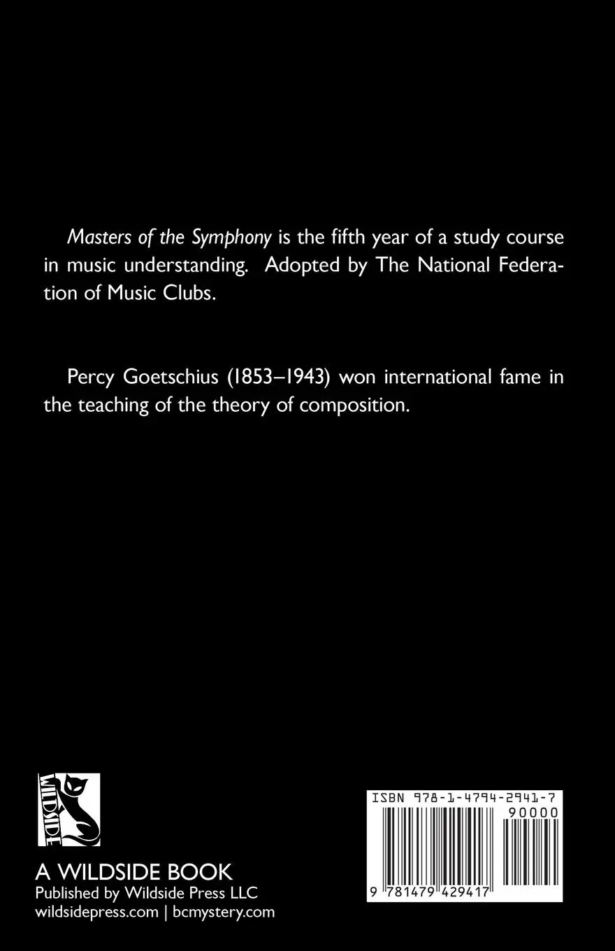 Rückseite: 9781479429417 | Masters of the Symphony | Percy Goetschius | Taschenbuch | Englisch