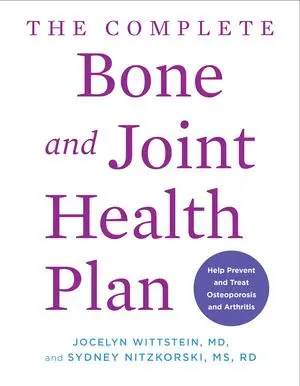 Cover: 9781682689417 | The Complete Bone and Joint Health Plan | Jocelyn Wittstein (u. a.)
