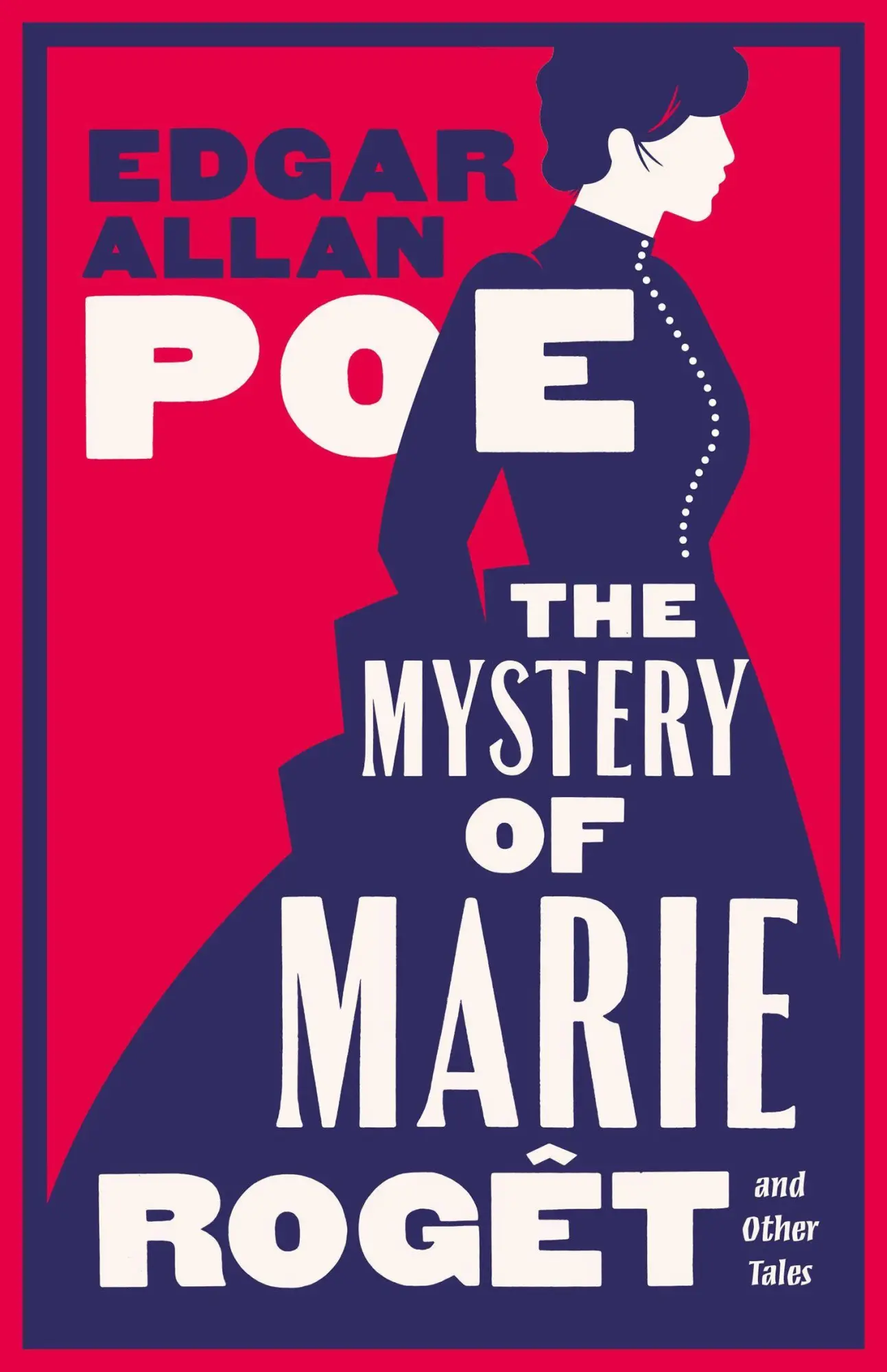 The Mystery of Marie Rogêt and Other Tales - Neuware