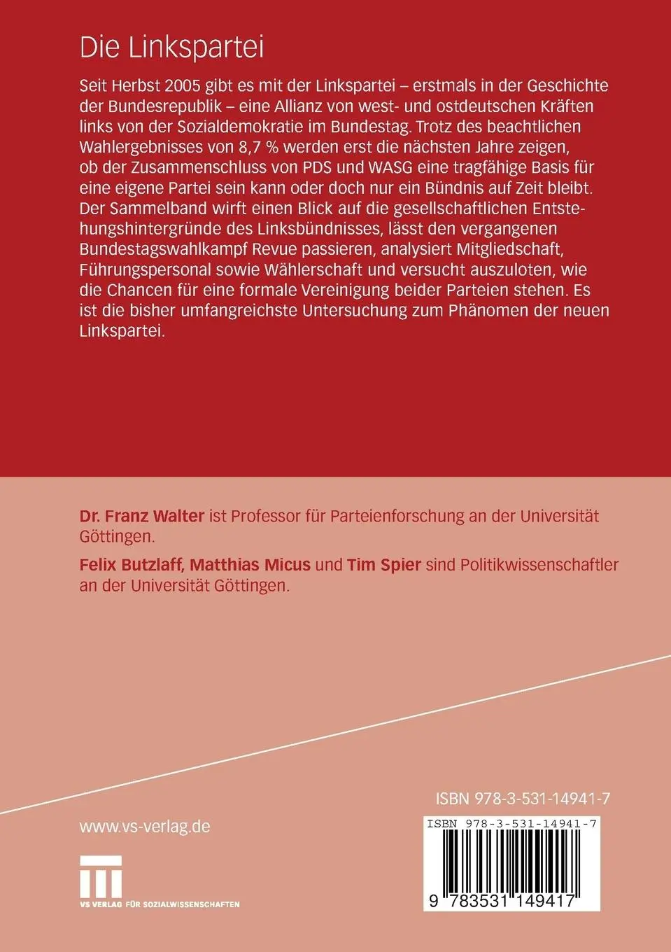 Rückseite: 9783531149417 | Die Linkspartei | Zeitgemäße Idee oder Bündnis ohne Zukunft? | Buch