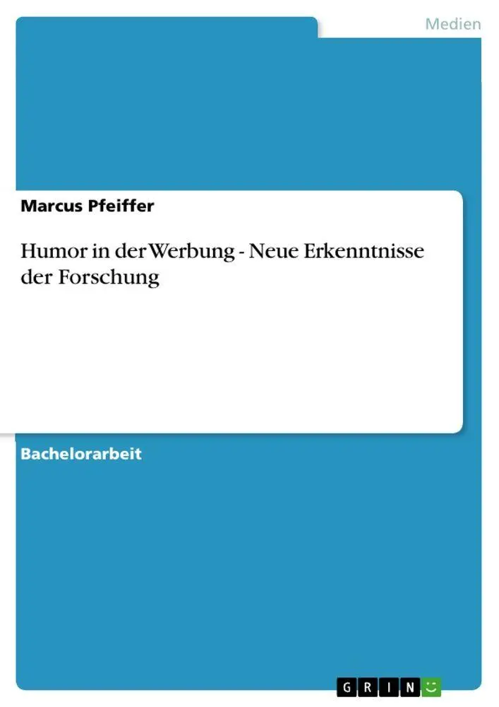 Cover: 9783640669417 | Humor in der Werbung - Neue Erkenntnisse der Forschung | Pfeiffer