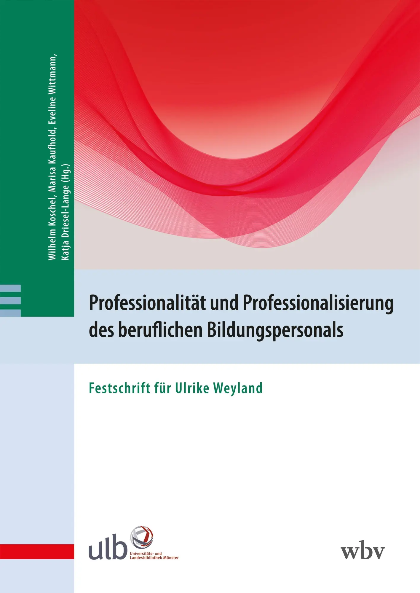 Professionalität und Professionalisierung des beruflichen Bildungspersonals