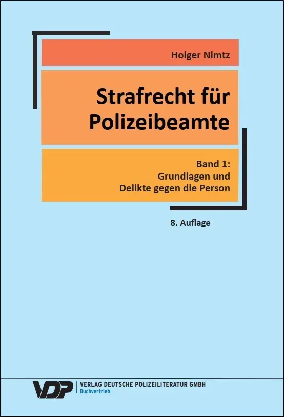 Cover: 9783801109417 | Strafrecht für Polizeibeamte - Band 1 | Holger Nimtz | Taschenbuch