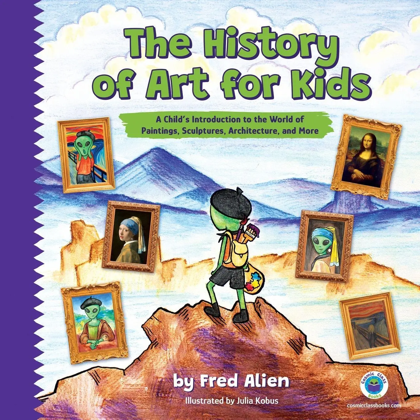 Cover: 9798991239417 | The History of Art for Kids | Fred Alien (u. a.) | Taschenbuch | 2025