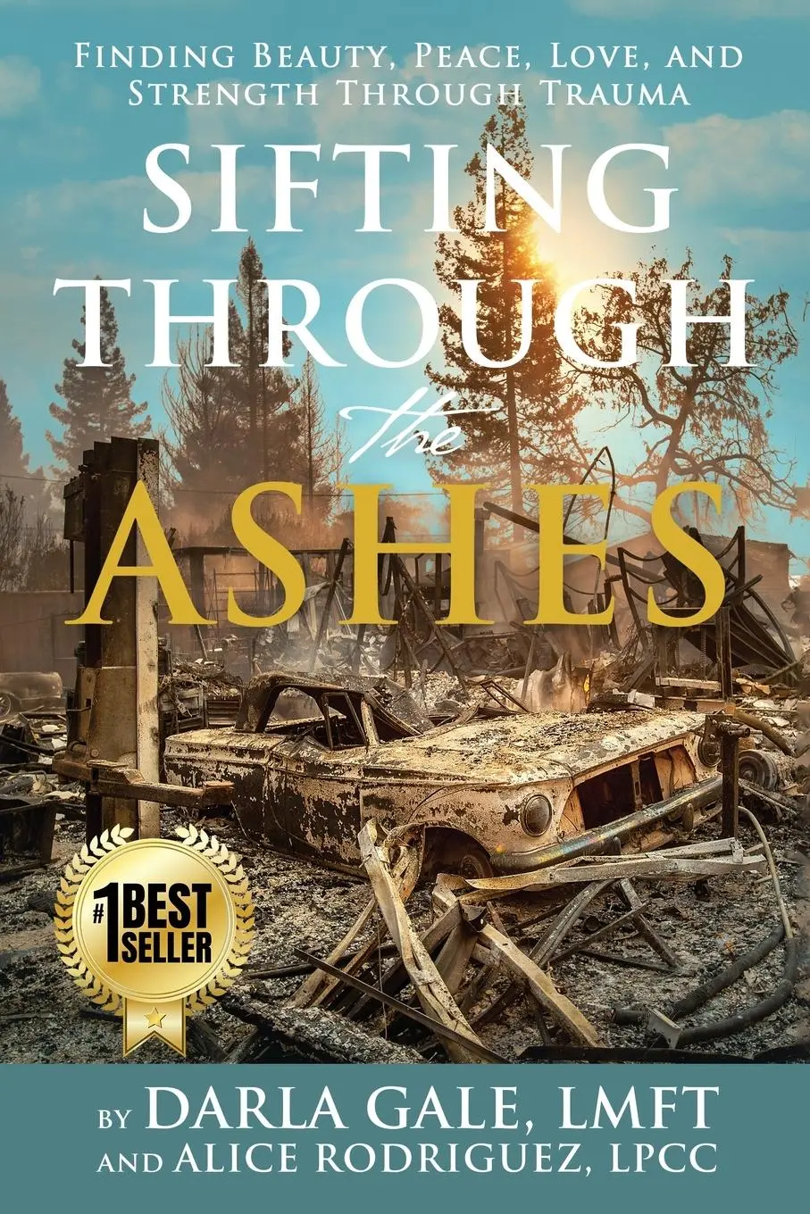 Cover: 9780578999517 | Sifting Through the Ashes | Darla Gale (u. a.) | Taschenbuch | 2023