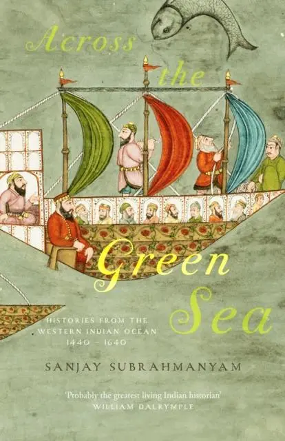 Cover: 9780863569517 | Across The Green Sea | Sanjay Subrahmanyam | Buch | Gebunden | 2024