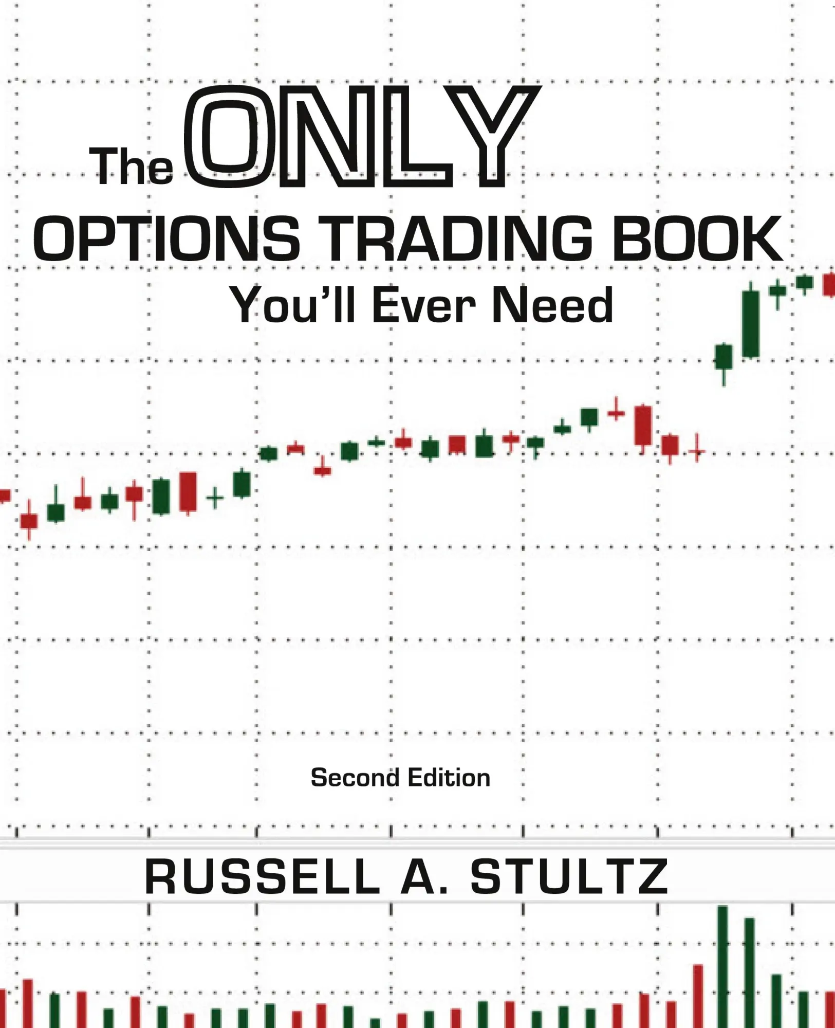 Cover: 9781945949517 | The Only Options Trading Book You'll Ever Need (Second Edition) | Buch