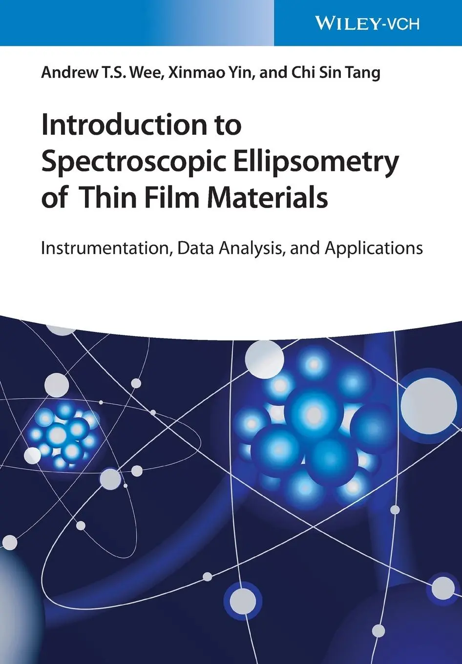 Cover: 9783527349517 | Introduction to Spectroscopic Ellipsometry of Thin Film Materials