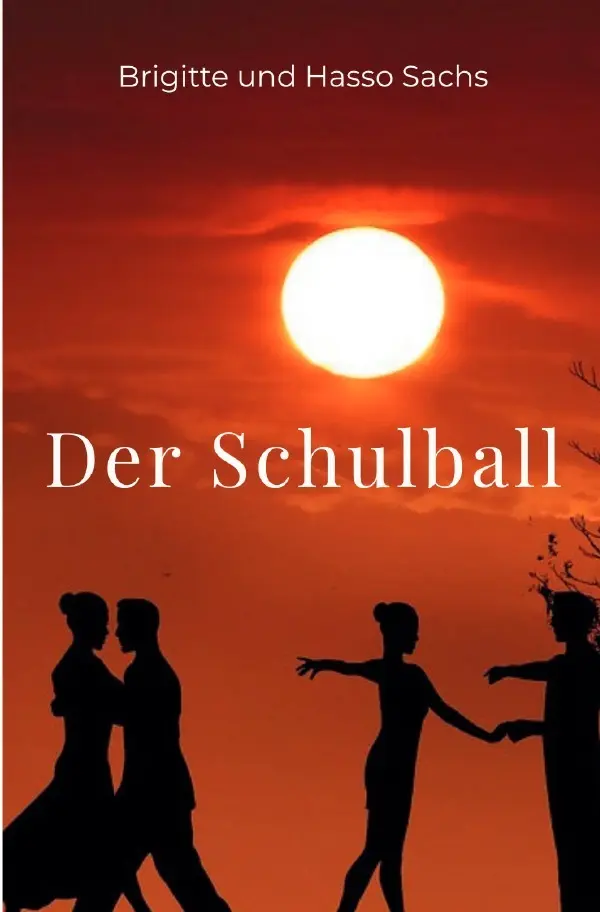 Cover: 9783565109517 | Der Schulball | DE | Brigitte Sachs | Taschenbuch | 568 S. | Deutsch