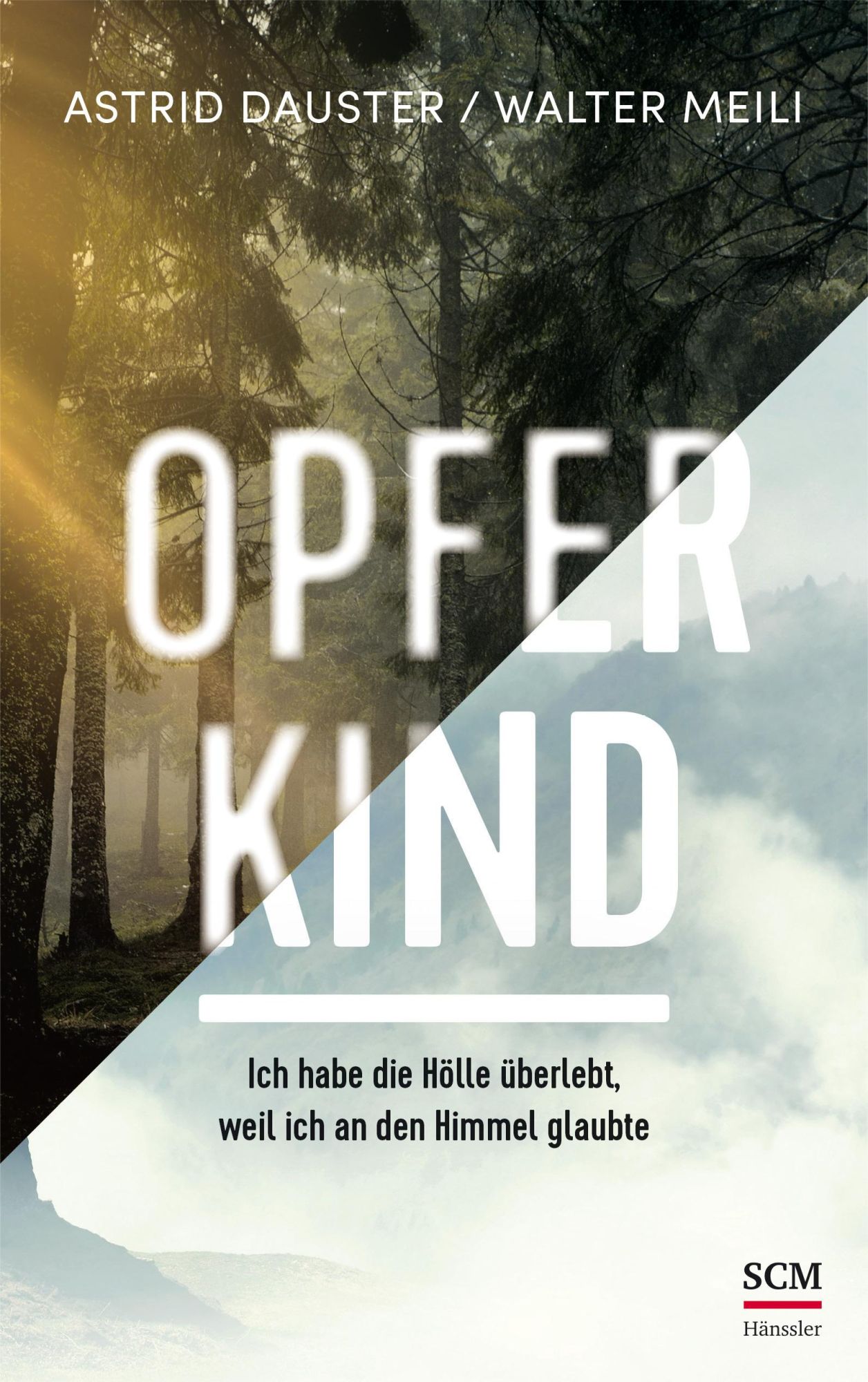 Cover: 9783775159517 | Opferkind | Astrid/Meili, Walter Dauster | Buch | 416 S. | Deutsch