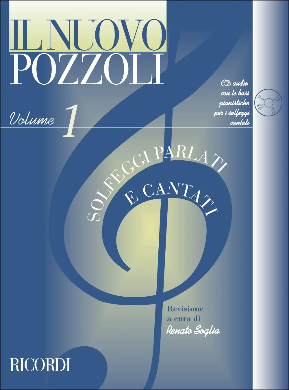 Cover: 9790041829517 | Il Nuovo Pozzoli: Solfeggi Parlati E Cantati | Ettore Pozzoli