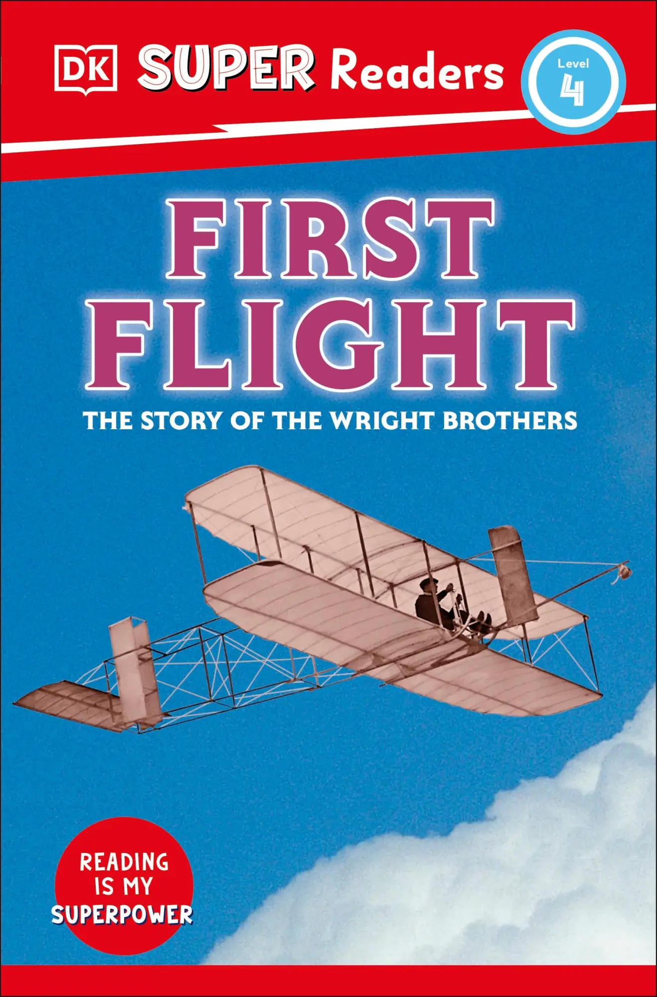 Cover: 9780241599617 | DK Super Readers Level 4 First Flight | Dk | Taschenbuch | Englisch