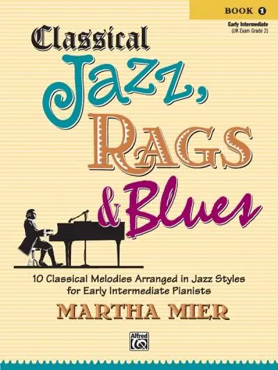 Cover: 9780739049617 | Classical Jazz Rags &amp; Blues, Bk 1 | Martha Mier | Taschenbuch | Buch