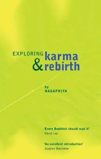Cover: 9781899579617 | Exploring Karma and Rebirth | Nagapriya | Taschenbuch | Englisch