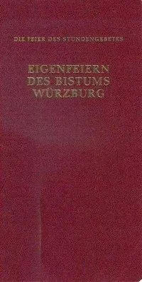 Cover: 9783429019617 | Eigenfeiern des Bistums Würzburg | Die Feier des Stundengebets | Buch