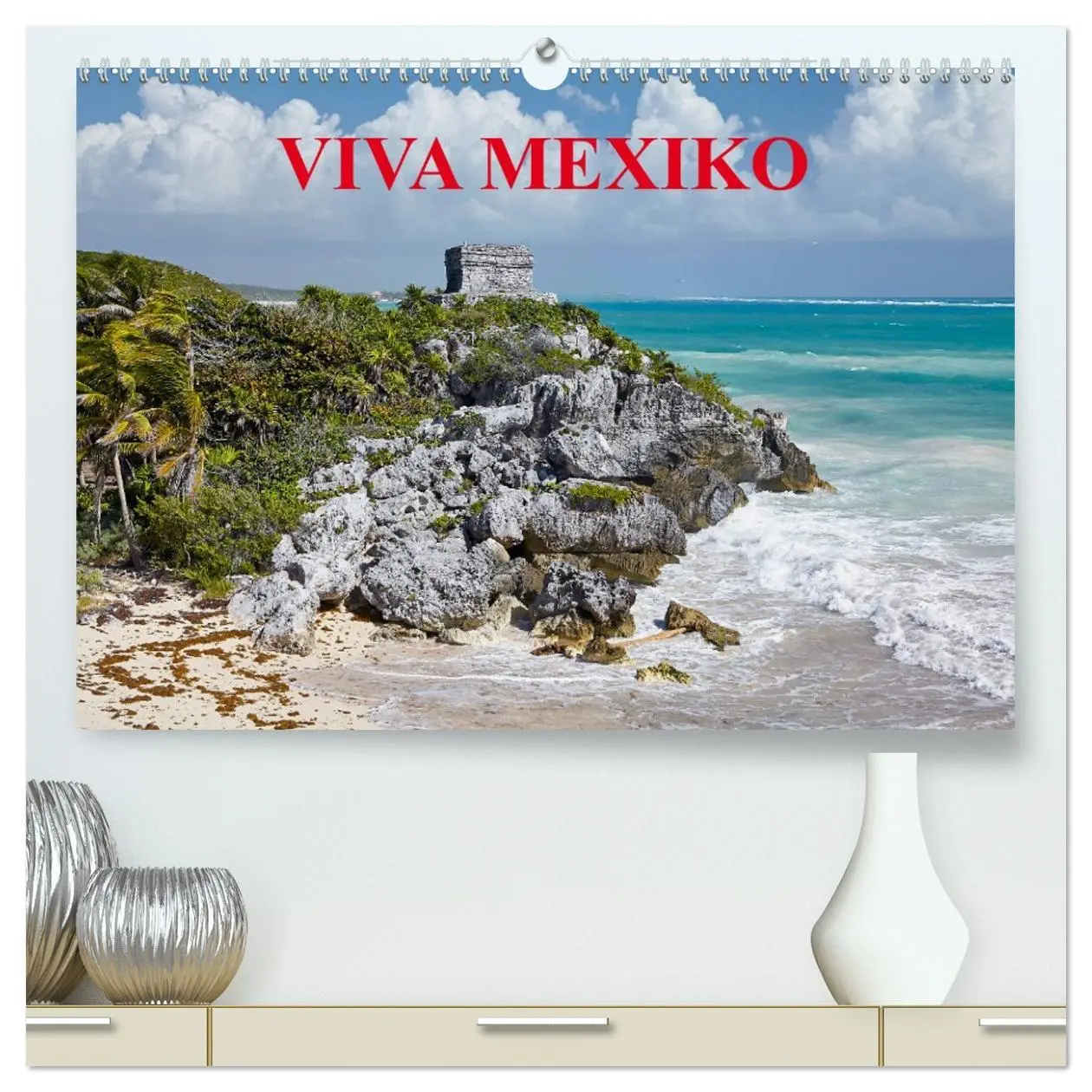 Cover: 9783457669617 | VIVA MEXIKO (hochwertiger Premium Wandkalender 2026 DIN A2 quer),...