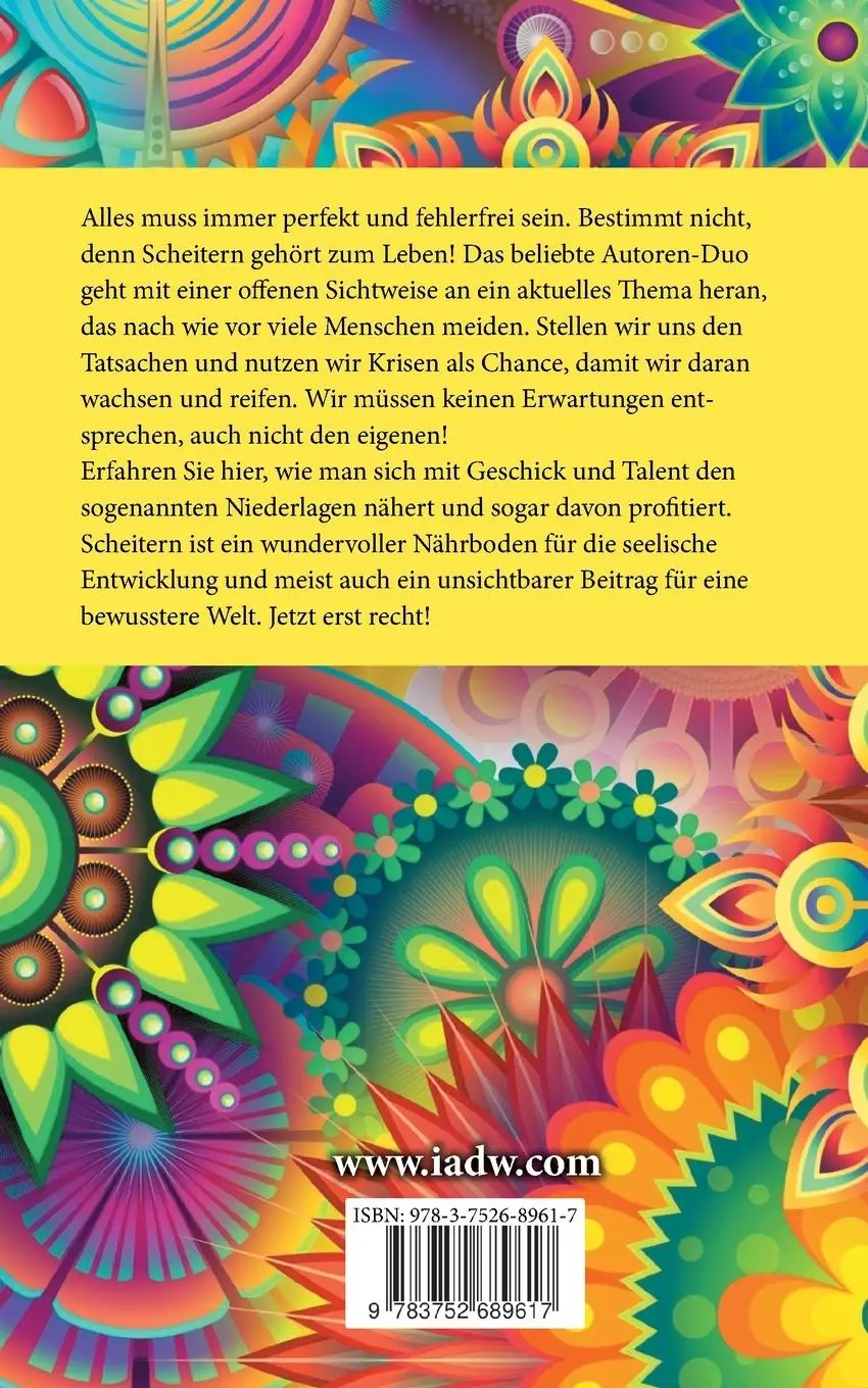 Rückseite: 9783752689617 | Jetzt erst recht! | Scheitern als Chance | Kurt Tepperwein (u. a.)