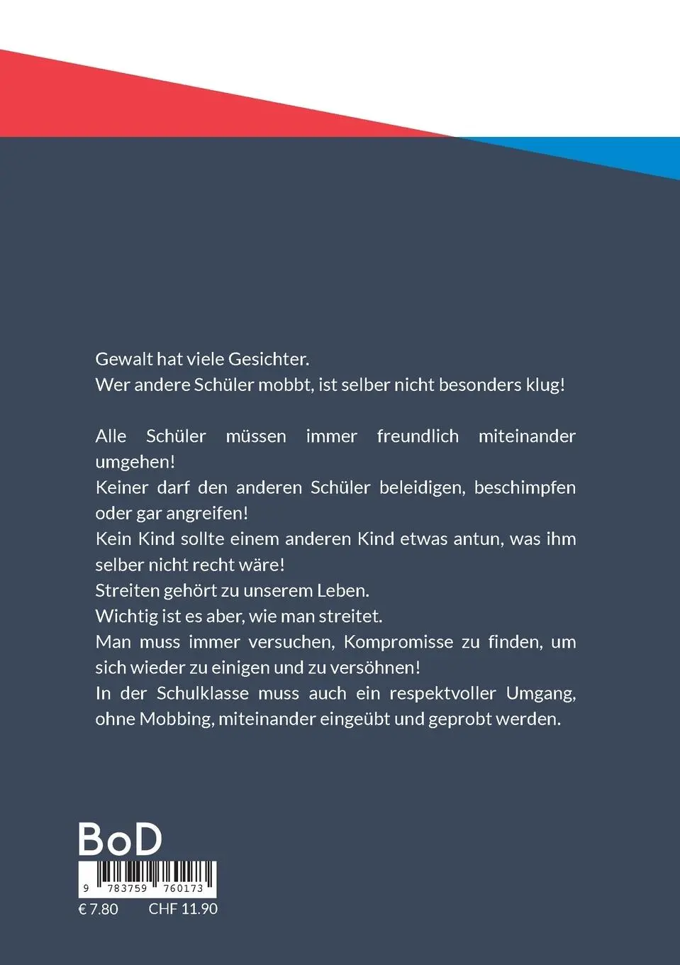 Rückseite: 9783758319617 | Keine Gewalt und kein Mobbing in der Schule oder im täglichen Leben!