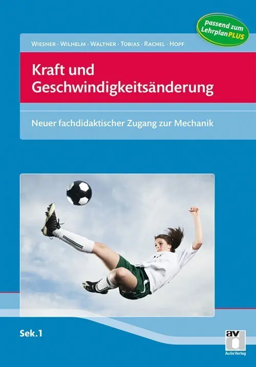 Cover: 9783761429617 | Kraft und Geschwindigkeitsänderung | Hartmut Wiesner | Taschenbuch