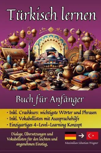 Cover: 9789403749617 | Türkisch lernen | Maximilian Sebastian Wagner | Taschenbuch | 184 S.
