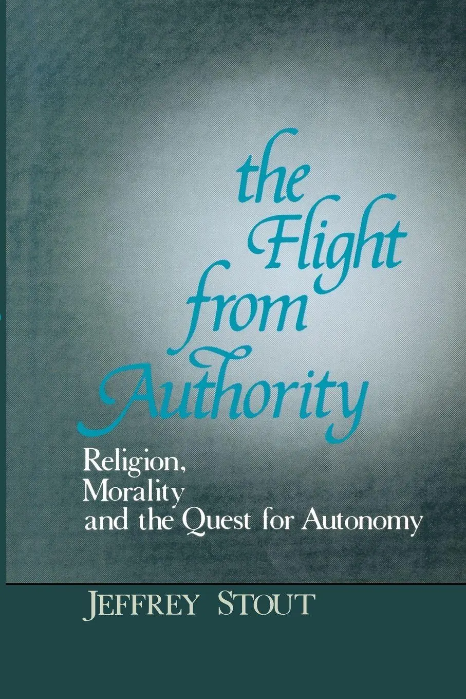Cover: 9780268009717 | Flight from Authority | Religion, Morality, and the Quest for Autonomy
