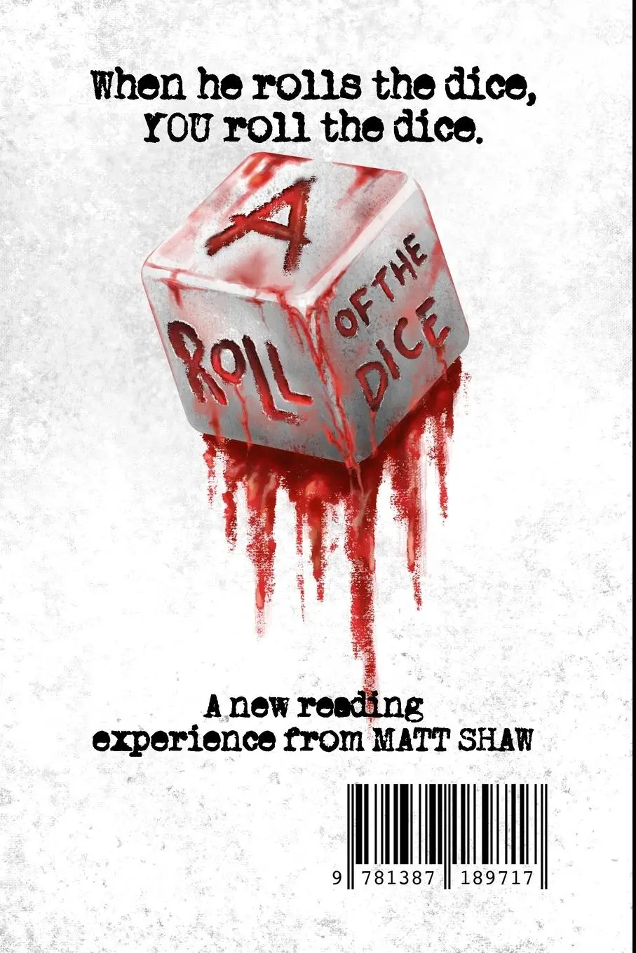 Rückseite: 9781387189717 | A Roll of the Dice | A New kind of Reading Experience | Matt Shaw