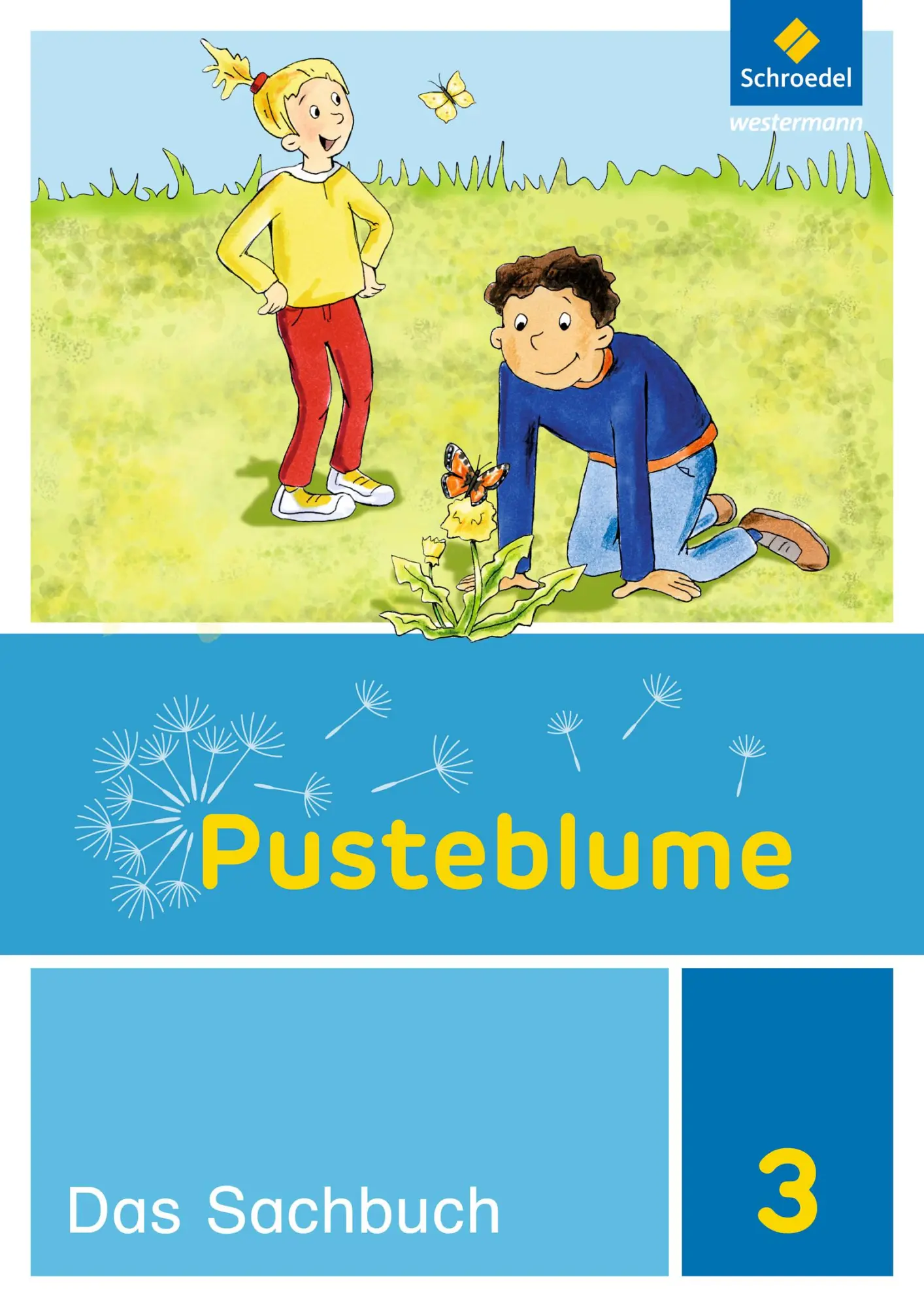 Cover: 9783507459717 | Pusteblume. Das Sachbuch 3. Schulbuch. Niedersachsen, Hessen,...