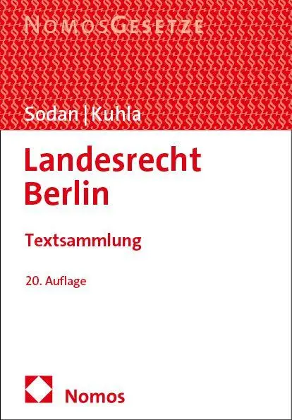 Cover: 9783756019717 | Landesrecht Berlin | Textsammlung | Helge Sodan (u. a.) | Taschenbuch