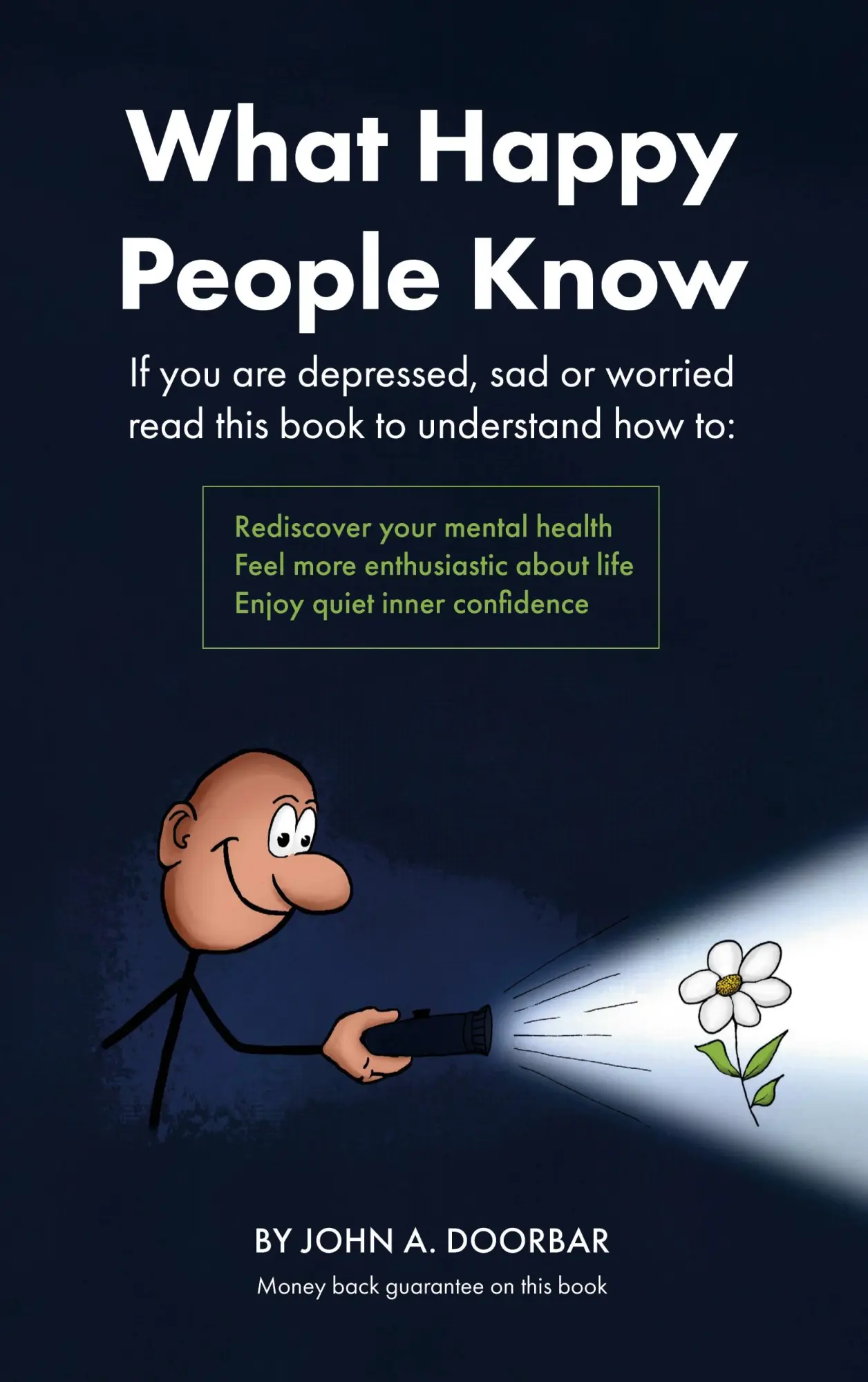 Cover: 9783756879717 | What Happy People Know | John Doorbar | Taschenbuch | Englisch | 2022