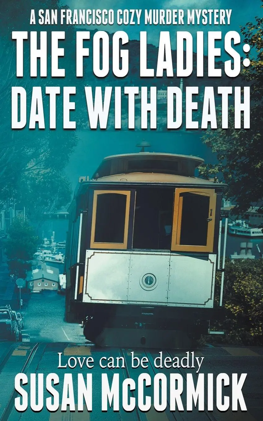 Cover: 9781509249817 | The Fog Ladies | Date with Death | Susan McCormick | Taschenbuch