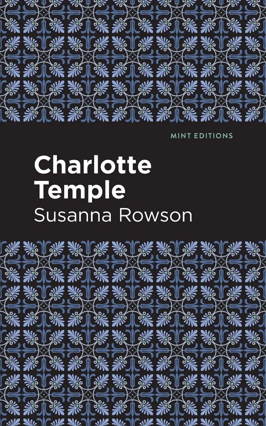 Cover: 9781513279817 | Charlotte Temple | Susanna Rowson | Taschenbuch | Englisch | 2021