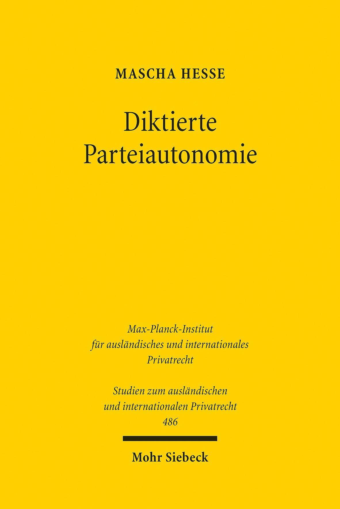 Cover: 9783161609817 | Diktierte Parteiautonomie | Mascha Hesse | Taschenbuch | XXV | Deutsch