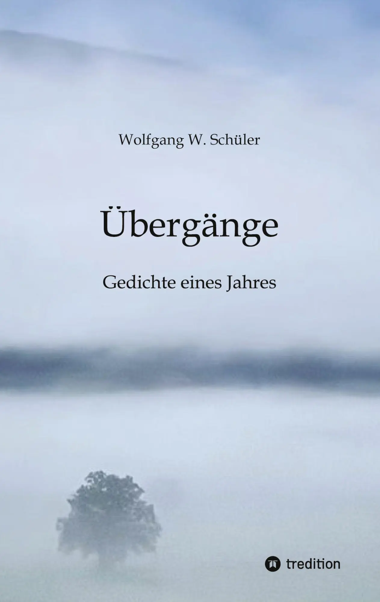 Cover: 9783384699817 | Übergänge | Wolfgang W. Schüler | Taschenbuch | 232 S. | Deutsch