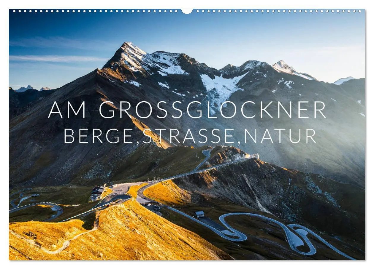 Cover: 9783457889817 | Am Großglockner. Berge, Straße, Natur (Wandkalender 2026 DIN A2...