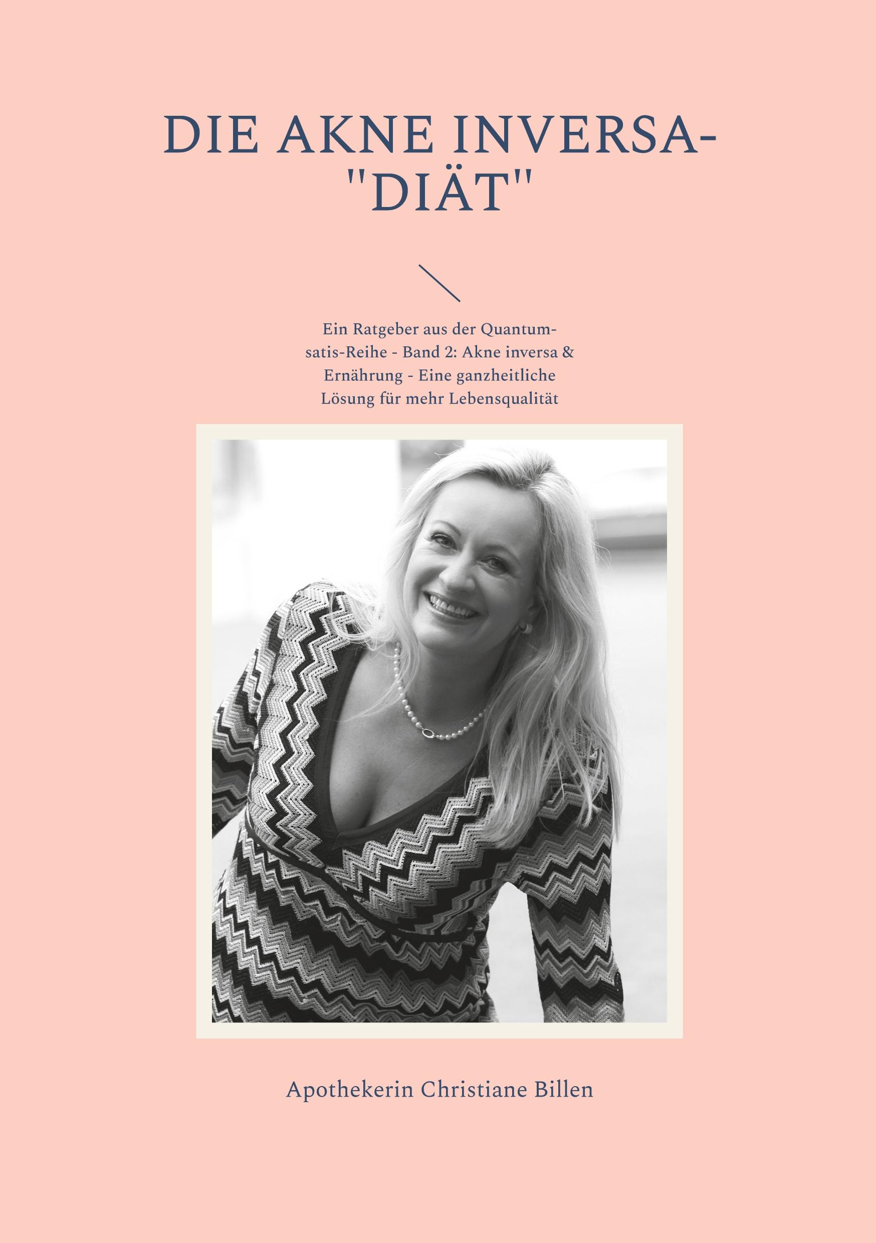 Cover: 9783757859817 | Die Akne inversa-"Diät" | Christiane Billen | Taschenbuch | Paperback