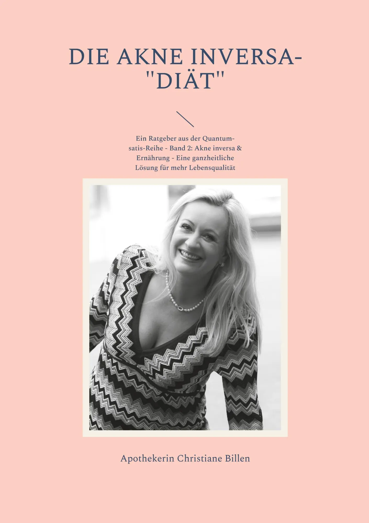 Cover: 9783757859817 | Die Akne inversa-"Diät" | Christiane Billen | Taschenbuch | Paperback