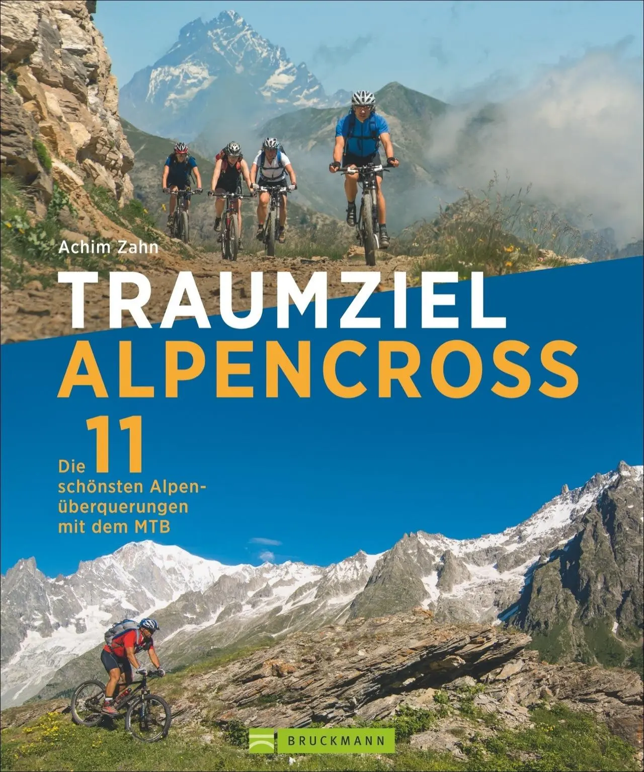 Cover: 9783765469817 | Traumziel Alpencross | Achim Zahn | Buch | 168 S. | Deutsch | 2016