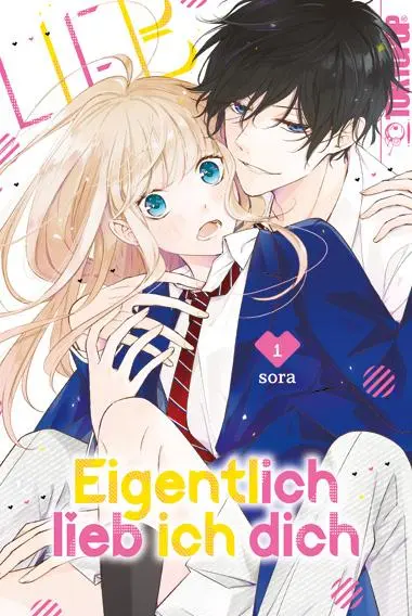 Cover: 9783842069817 | Eigentlich lieb ich dich 01 | Sora | Taschenbuch | 192 S. | Deutsch