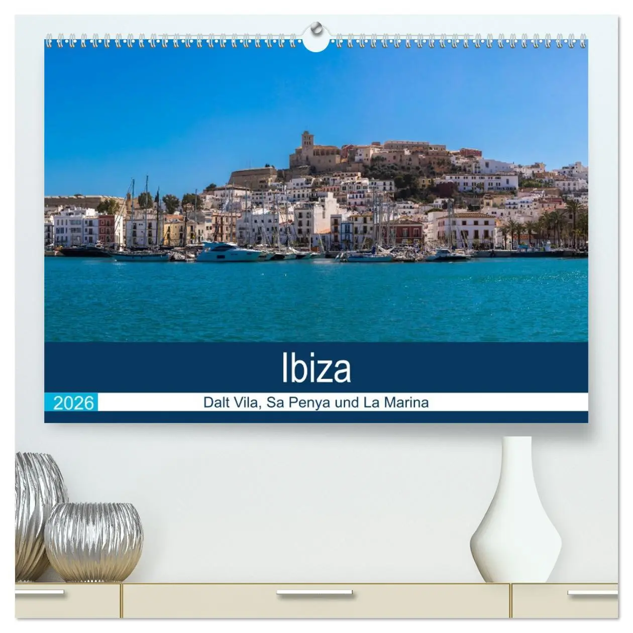 Cover: 9783457709917 | Ibiza Dalt Vila, Sa Penya und La Marina (hochwertiger Premium...
