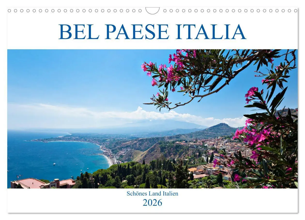 Cover: 9783457879917 | Bel baese Italia - Schönes Land Italien (Wandkalender 2026 DIN A3...