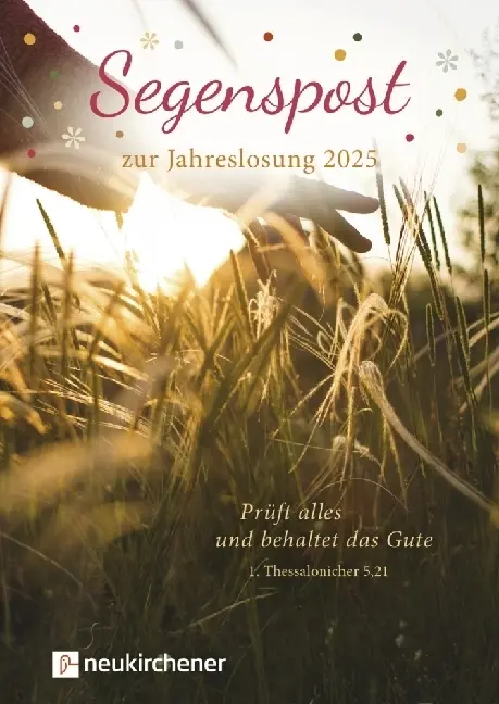 Cover: 9783761569917 | Segenspost zur Jahreslosung 2025 | Birgit Schubert | Broschüre | 12 S.
