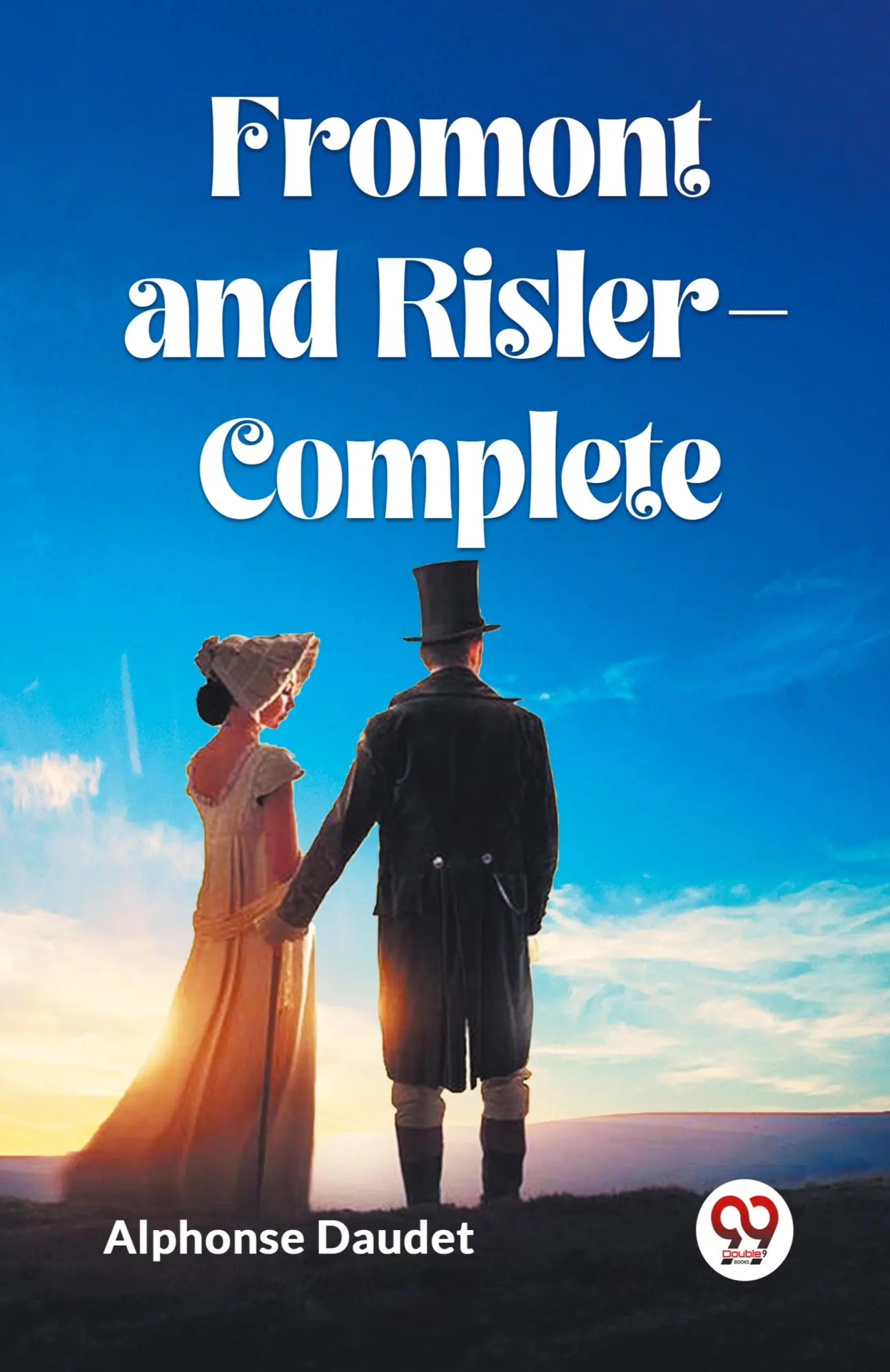 Cover: 9789360469917 | Fromont and Risler¿Complete | Alphonse Daudet | Taschenbuch | Englisch