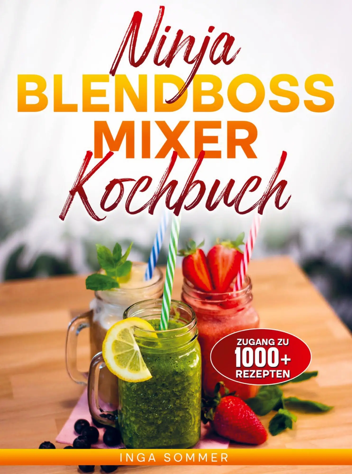 Cover: 9789403889917 | Ninja BlendBoss Mixer Kochbuch | Inga Sommer | Taschenbuch | 100 S.